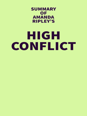 cover image of Summary of Amanda Ripley's High Conflict
